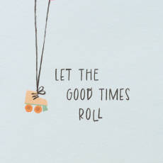 Good Times Roll Birthday Greeting Card Image 3